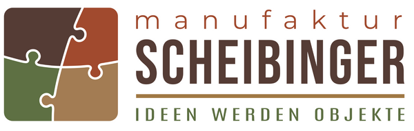 manufaktur Scheibinger - Ideen werden Objekte